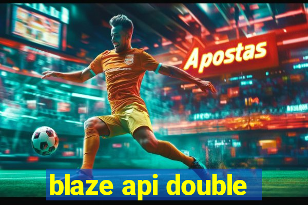 blaze api double